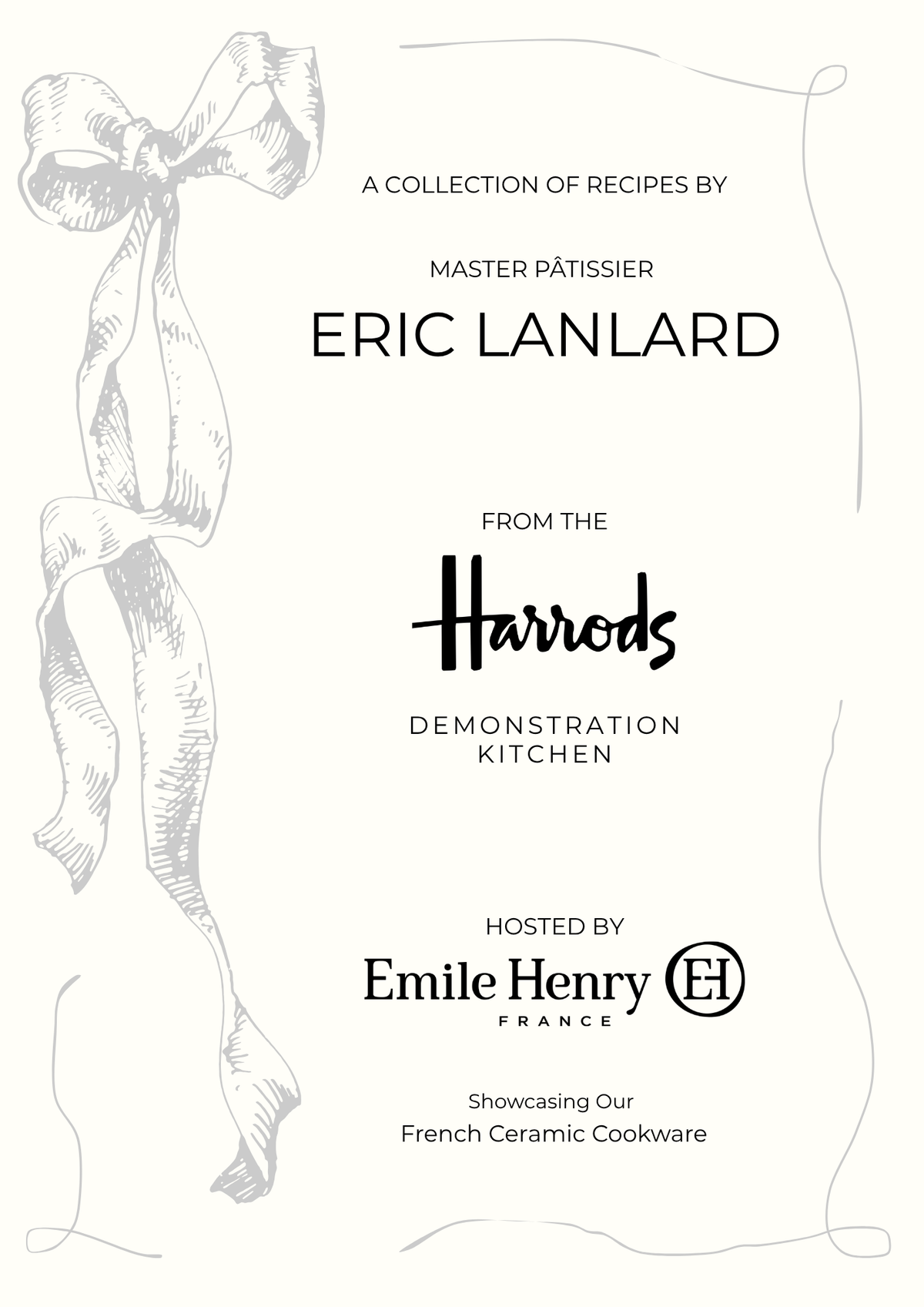A Collection Of Recipes By Master Pâtissier Eric Lanlard